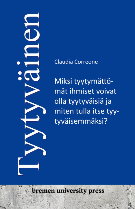 Knjiga Tyytyväinen 