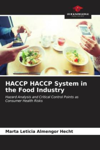 Knjiga HACCP HACCP System in the Food Industry 