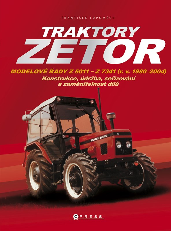 Kniha Traktory Zetor František Lupoměch