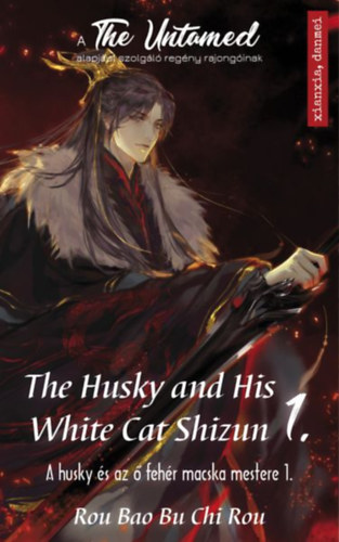Könyv The Husky and His White Cat Shizun 1. Rou Bao Bu Chi Rou