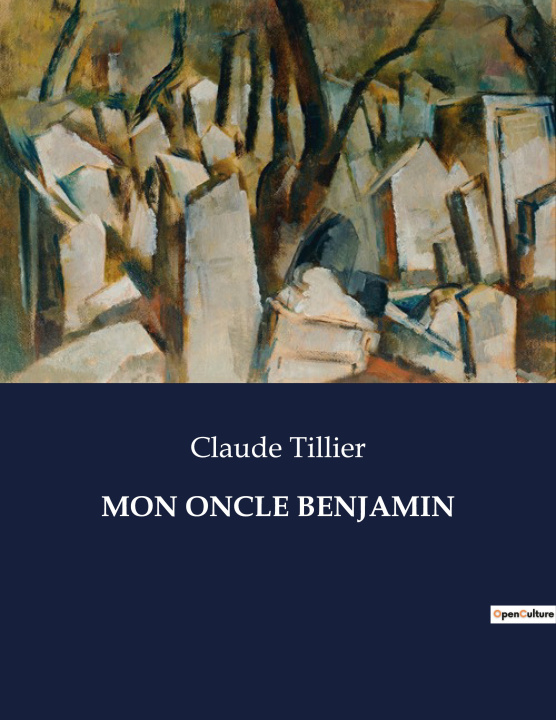 Knjiga MON ONCLE BENJAMIN Tillier