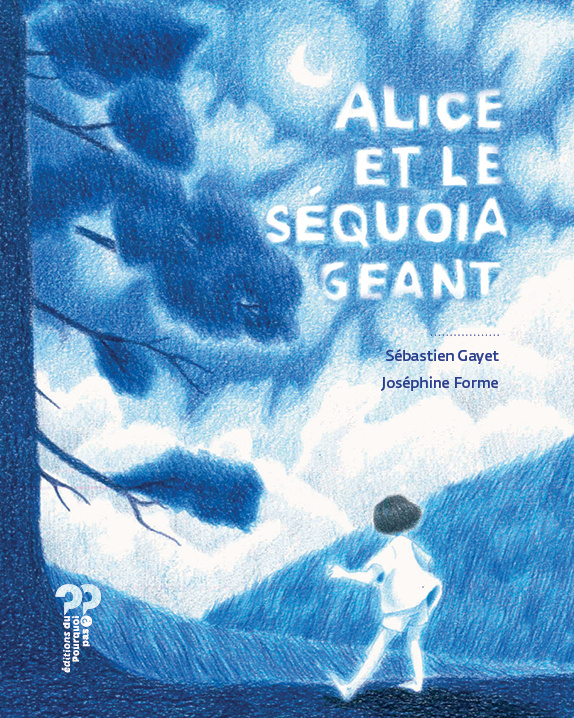 Buch Alice et le séquoia géant Sébastien GAYET