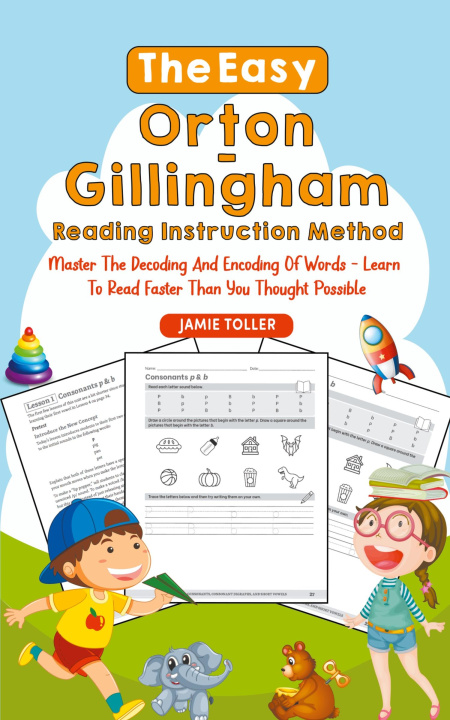 Knjiga The Easy Orton-Gillingham Reading Instruction Method Jamie Toller