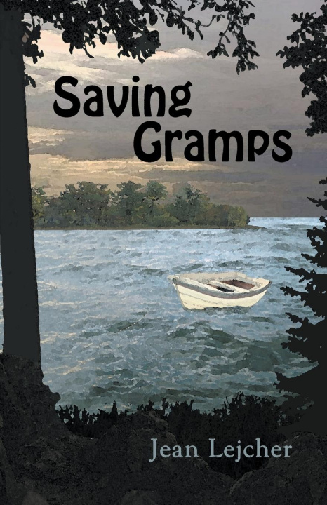 Knjiga Saving Gramps Jean Lejcher