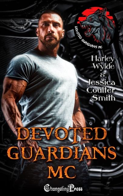 Book Devoted Guardians MC Harley Wylde