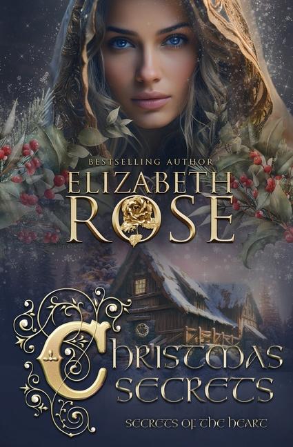 Knjiga Christmas Secrets Elizabeth Rose