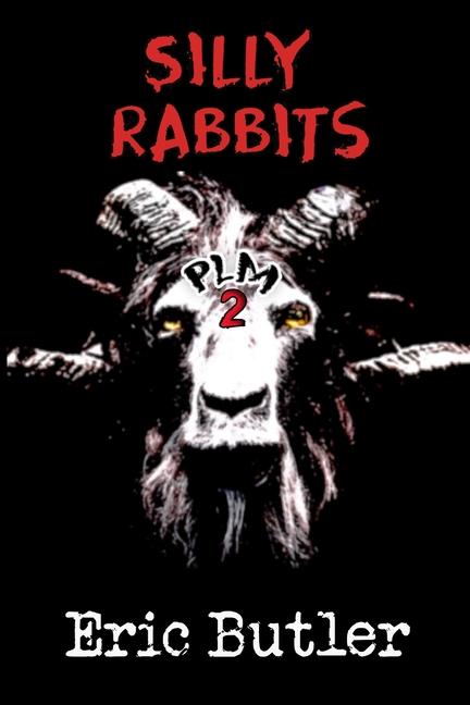 Knjiga Silly Rabbits Eric Butler