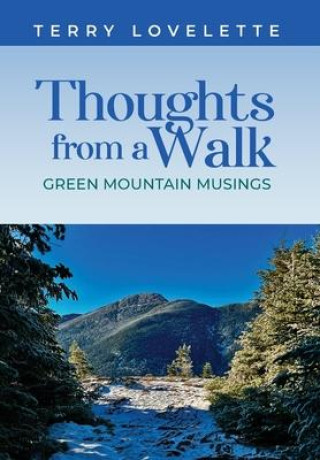 Knjiga Thoughts From A Walk 