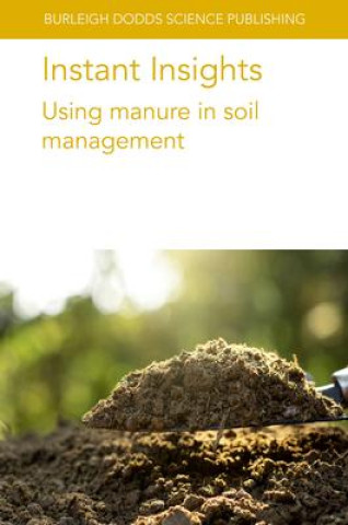 Livro Instant Insights: Using Manure in Soil Management Victor Riau