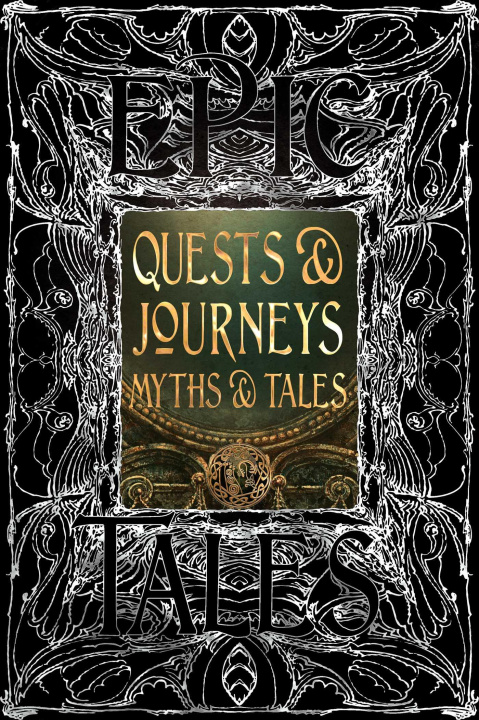 Könyv Quests & Journeys Myths & Tales 