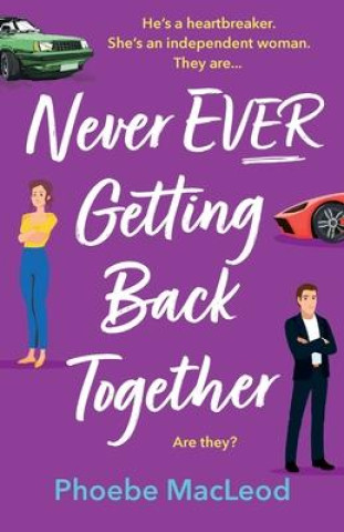 Knjiga Never Ever Getting Back Together Phoebe MacLeod
