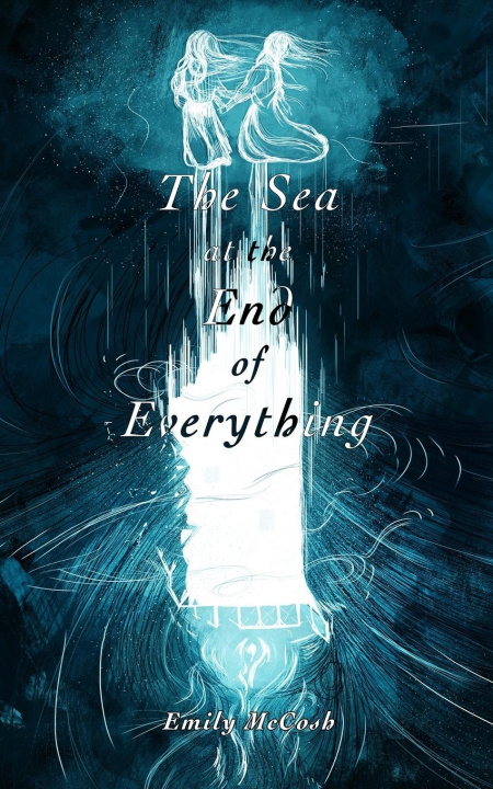 Kniha The Sea at the End of Everything 