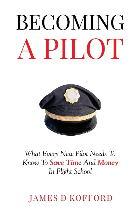 Knjiga Becoming A Pilot 