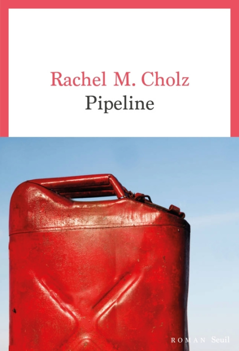 Knjiga Pipeline Rachel M. Cholz
