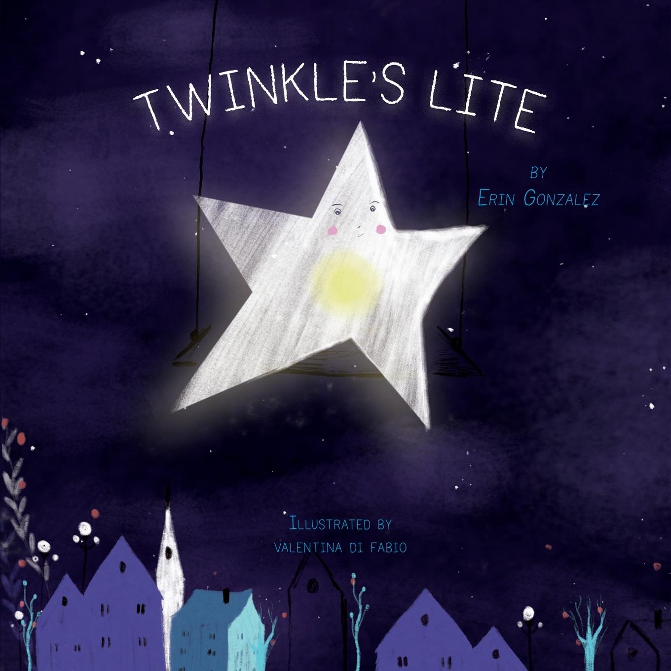 Knjiga Twinkle's Lite Erin Gonzalez