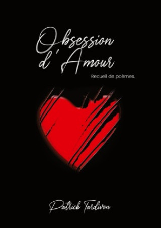 Knjiga Obsession d'amour Tardivon