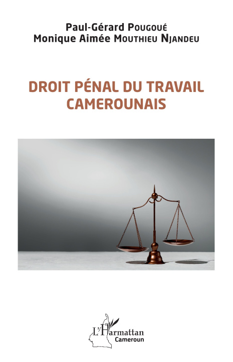 Kniha Droit pénal du travail camerounais Mouthieu Njandeu