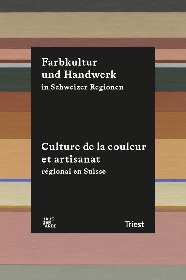 Kniha Farbkultur und Handwerk in Schweizer Regionen 
