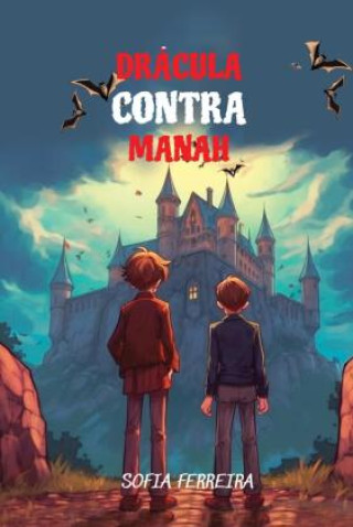 Könyv Lerne Portugiesisch mit Drácula Contra Manah Sofia Ferreira