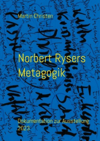 Knjiga Norbert Rysers Metagogik Martin Christen