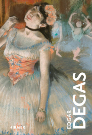 Kniha Edgar Degas Gerald Dagit