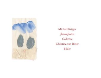 Kniha flussaufwärts Michael Krüger