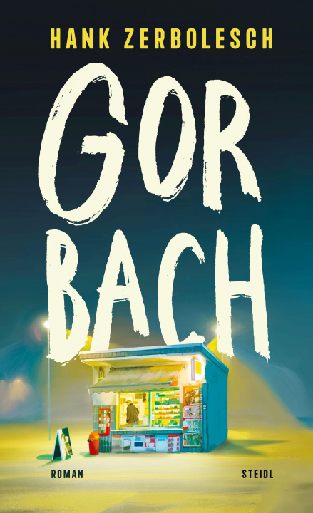 Knjiga Gorbach Hank Zerbolesch
