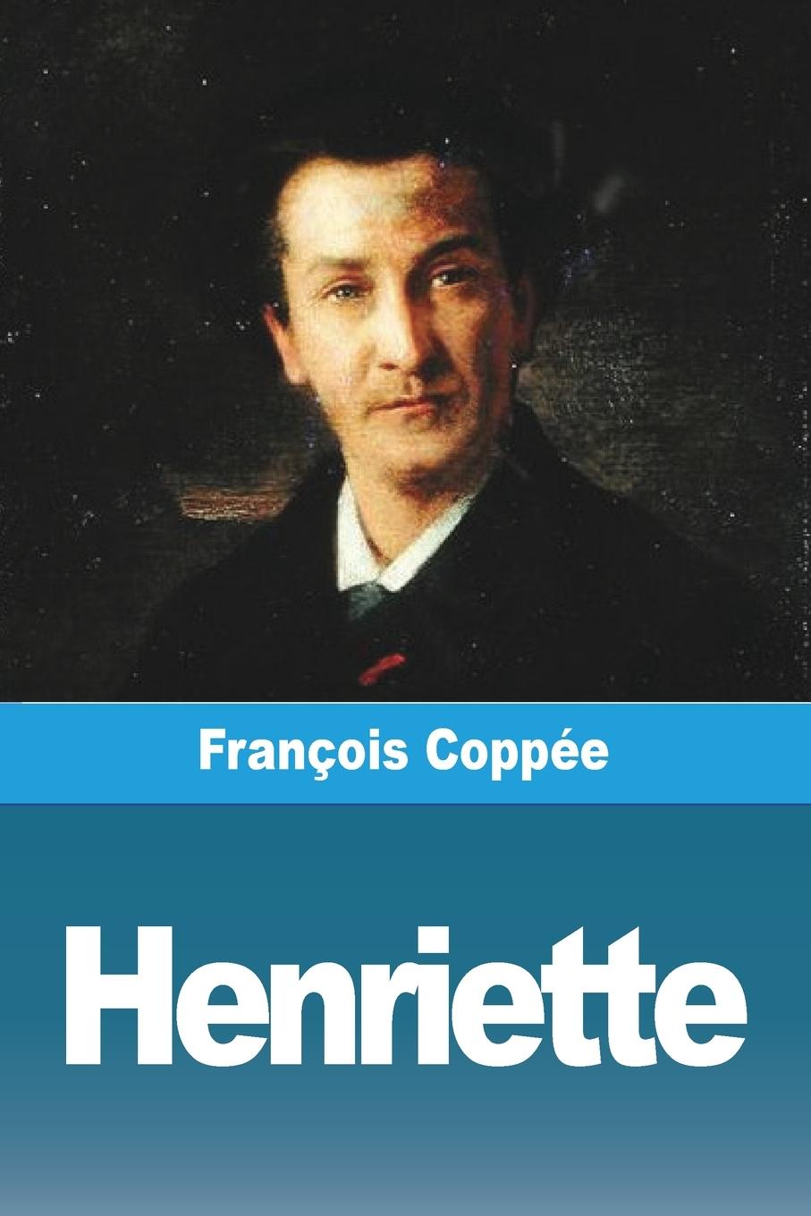 Knjiga Henriette François Coppée