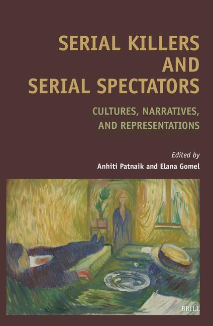 Knjiga Serial Killers and Serial Spectators Anhiti Patnaik