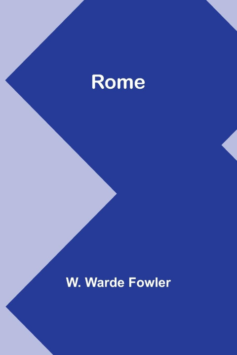 Knjiga Rome W. Warde Fowler