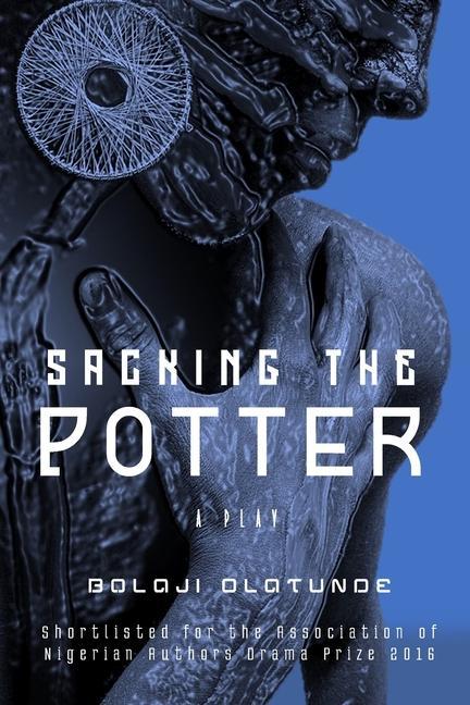 Knjiga Sacking The Potter Bolaji Olatunde