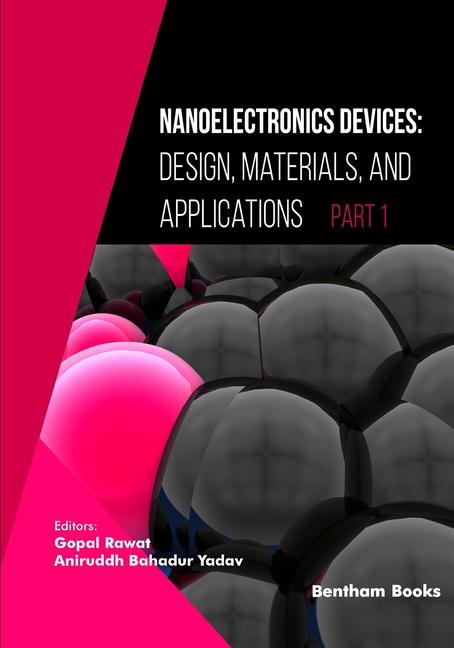 Knjiga Nanoelectronics Devices Aniruddh Bahadur Yadav