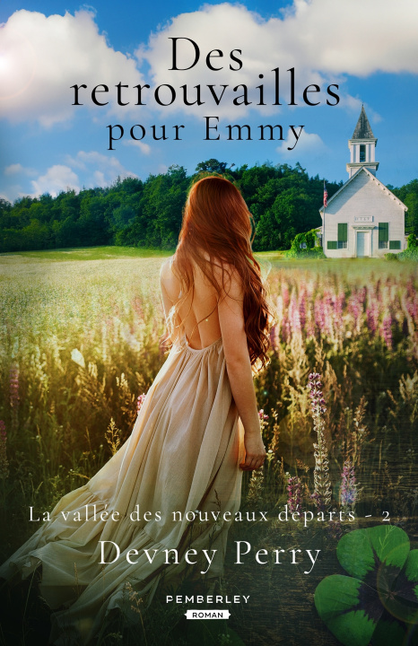 Kniha Des retrouvailles pour Emmy Devney Perry