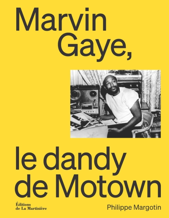Boek Marvin Gaye Philippe Margotin