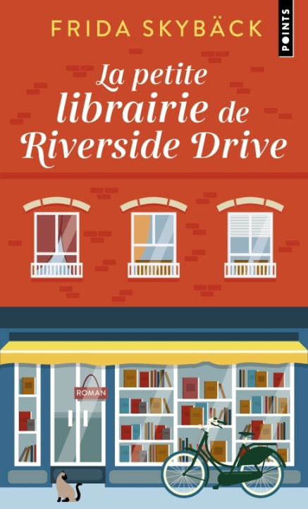 Kniha La petite librairie de Riverside Drive Frida Skybäck