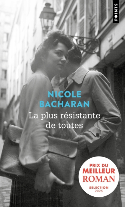 Boek La plus résistante de toutes Nicole Bacharan