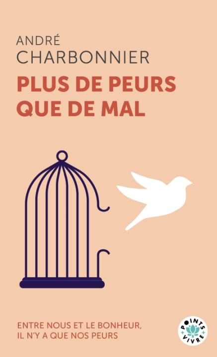 Knjiga Plus de peurs que de mal André Charbonnier