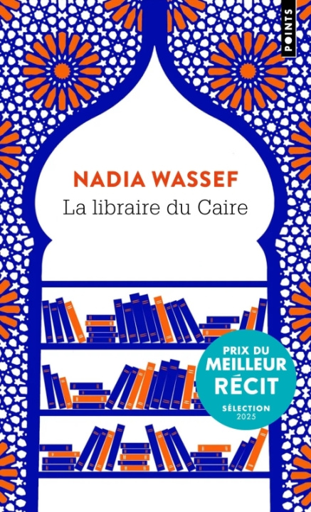 Knjiga La Libraire du Caire Nadia Wassef