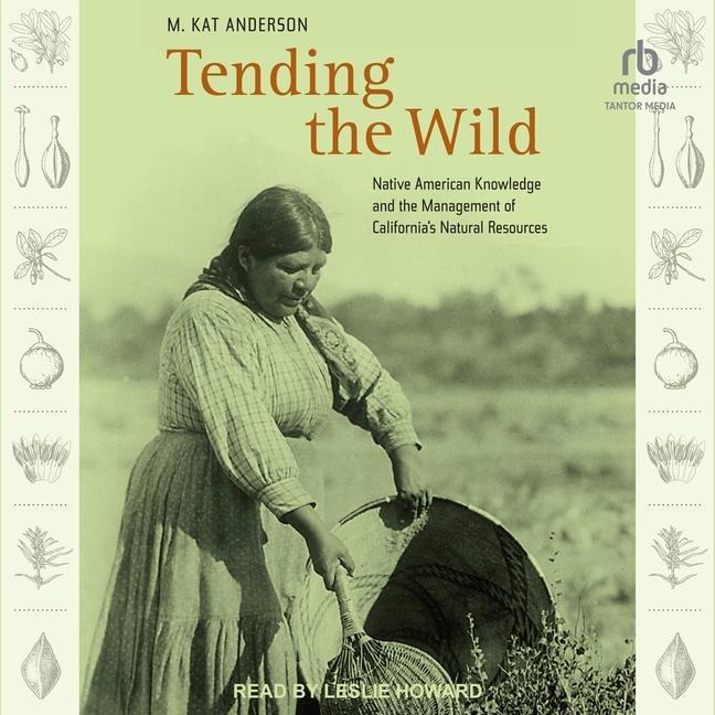 Audio Tending the Wild Leslie Howard