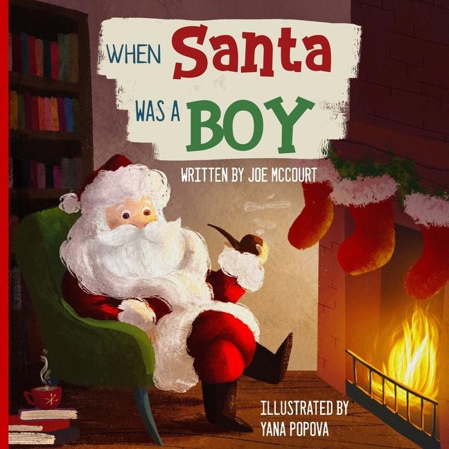 Livro WHEN Santa WAS A BOY Yana Popova