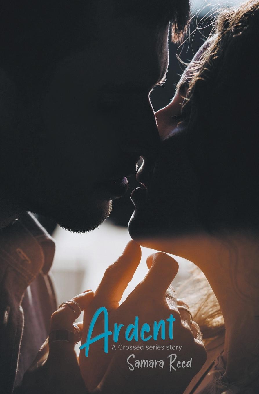 Book Ardent Samara Reed