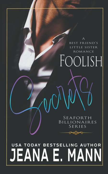 Knjiga Foolish Secrets Jeana E. Mann