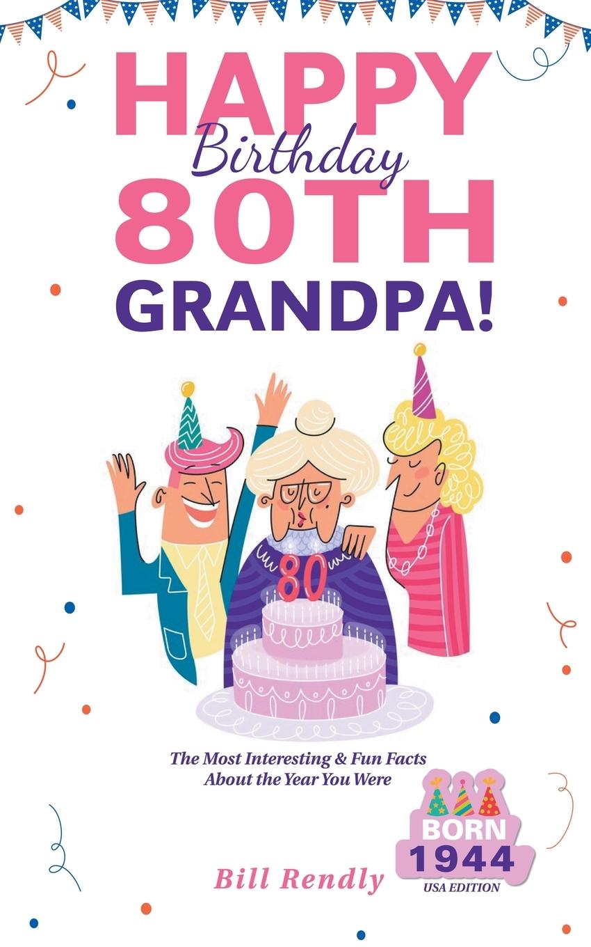 Kniha Happy 80th Birthday Grandpa! 