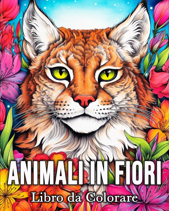 Книга Animali in Fiori Libro da Colorare 