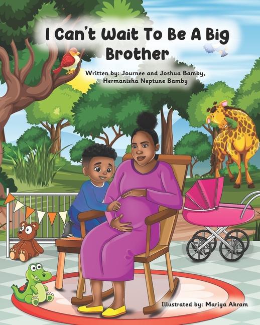 Knjiga I Can't Wait To Be A Big Brother Hermanisha Neptune Bamby