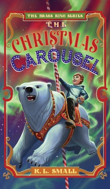 Книга The Christmas Carousel Brandon Dorman