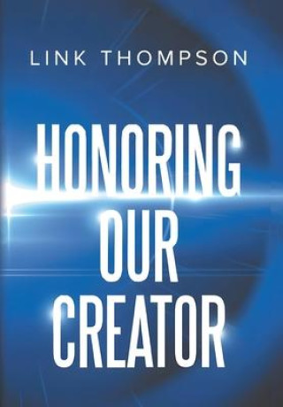 Knjiga Honoring Our Creator Link Thompson