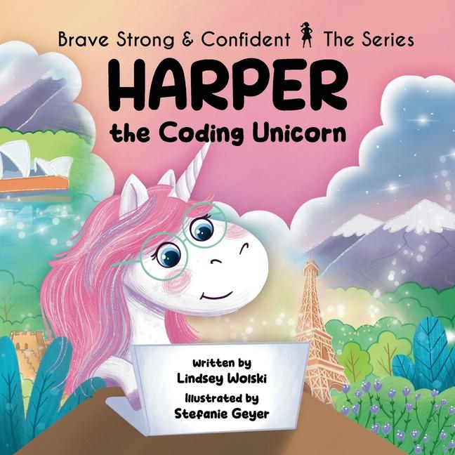 Knjiga Harper the Coding Unicorn Stefanie Geyer