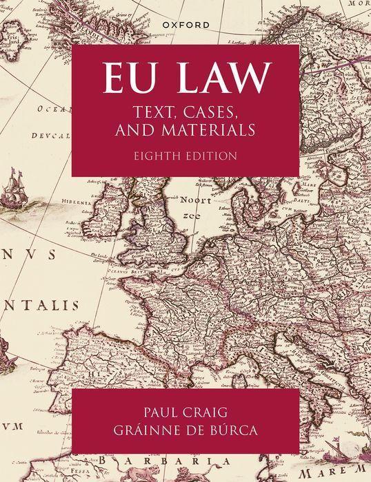Книга EU Law Text. Cases, and Materials 8/e (Paperback) 