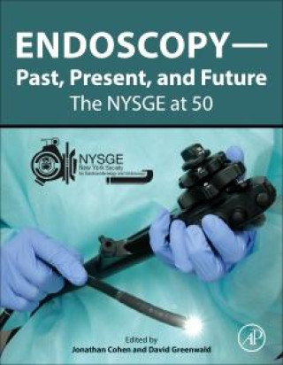 Knjiga Endoscopy-Past, Present, and Future Jonathan Cohen